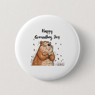 Chapa Redonda De 5 Cm Día Feliz de la Marmota Funny Día de la Marmota Ho