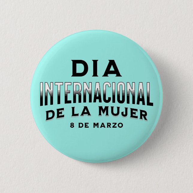 Chapa Redonda De 5 Cm Día Internacional de la Mujer | Día de la Mujer (Anverso)