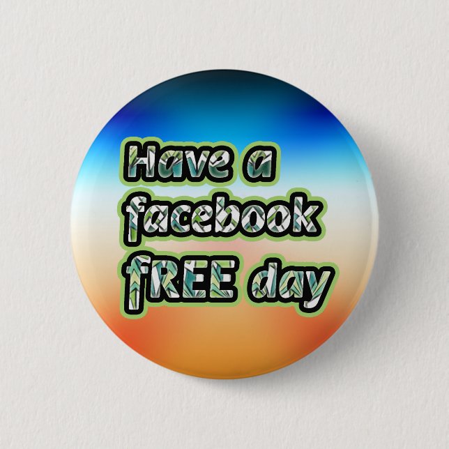 Chapa Redonda De 5 Cm Día libre de Facebook (Anverso)