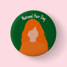 Día Nacional del Cabello - Insignia/Botón de Pelir
