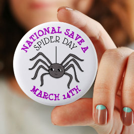 Chapa Redonda De 5 Cm Día nacional para salvar a la araña 14 de marzo