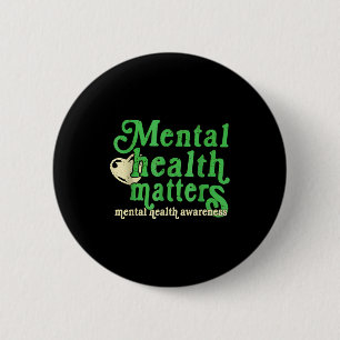 Chapa Redonda De 5 Cm Día retro de salud mental todos los días inspiraci
