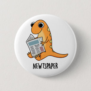 Chapa Redonda De 5 Cm Diario Funny Newt Pun