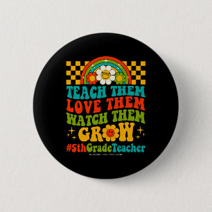 Chapa Redonda De 5 Cm Días De Maestra De 5º Grado Les Encanta Observarlo