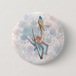 Chapa Redonda De 5 Cm Dibujo animado tonto Quetzalcoatlus Pterosaur