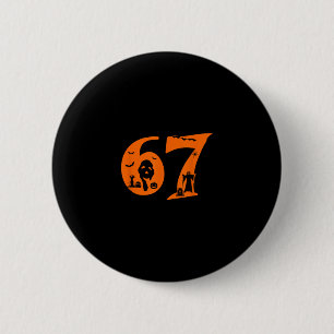 Chapa Redonda De 5 Cm Dicho divertido de meme número 67 6 7 Seis Siete A