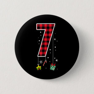 Chapa Redonda De 5 Cm Dicho divertido de meme número 7 Navidad 6 7 Seis 