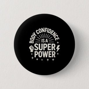 Chapa Redonda De 5 Cm Dicho Motivacional de Confianza Corporal _1