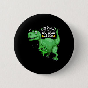 Chapa Redonda De 5 Cm Dinosaur T-rex En Mayo Usamos Salud Mental Verde