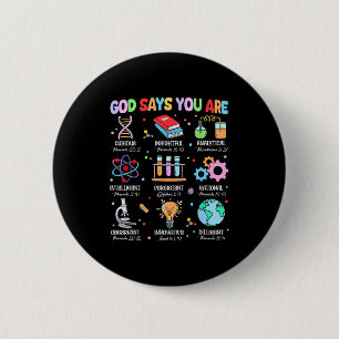 Chapa Redonda De 5 Cm Dios de la Biblia cristiana dice que eres ciencia