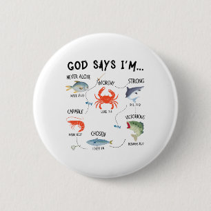 Chapa Redonda De 5 Cm Dios dice que soy pescador Christian Fisher versíc