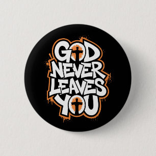 Chapa Redonda De 5 Cm Dios nunca te deja - Negro