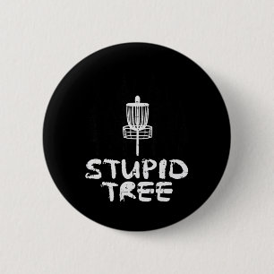 Chapa Redonda De 5 Cm Disc Golf Árbol Estúpido Divertido Frisbee Golfist