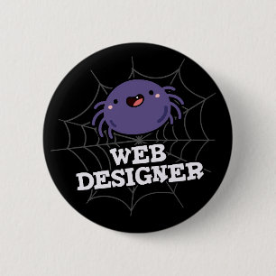 Chapa Redonda De 5 Cm Diseñador Web Funny Spider Pun Dark BG