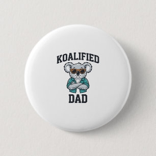Chapa Redonda De 5 Cm Diseño de camiseta de padre Koalificado koala padr