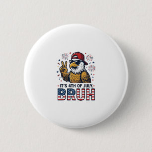 Chapa Redonda De 5 Cm Diseño de camiseta patriótica Funny 4th of July Ea