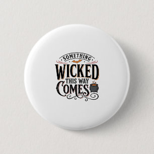 Chapa Redonda De 5 Cm Diseño de camiseta vintage Something Wicked Hallow