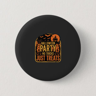 Chapa Redonda De 5 Cm Diseño de fiesta de Halloween sin trucos solo golo