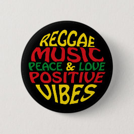 Chapa Redonda De 5 Cm Diseño de reggae con declaraciones y citas positiv