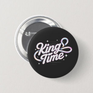 Chapa Redonda De 5 Cm Diseño Motivacional de Tipografía Retro King Time