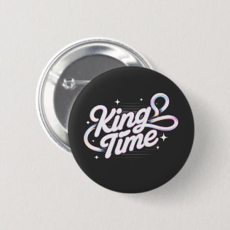 Chapa Redonda De 5 Cm Diseño Motivacional de Tipografía Retro King Time