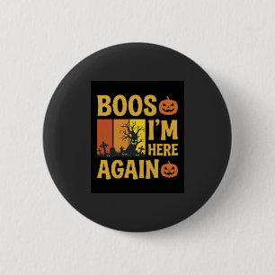 Chapa Redonda De 5 Cm Diseño Retro Cementerio Halloween Boos Estoy Aquí