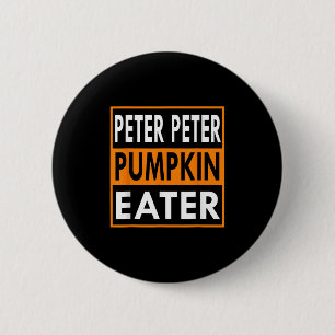 Chapa Redonda De 5 Cm Disfraz de Halloween Peter Pumpkin Eater 