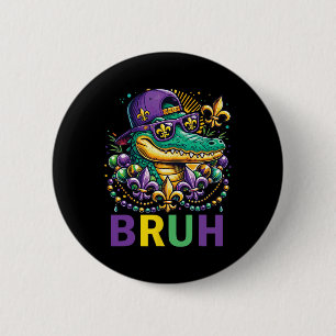 Chapa Redonda De 5 Cm Disfraz de Mardigator Alligator Bruh Shirt Mardi G