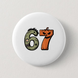 Chapa Redonda De 5 Cm Disfraz divertido de Halloween 6 7 Meme 67 Hallowe
