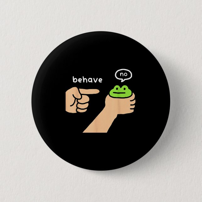 Chapa Redonda De 5 Cm Dishonest Frog Funny Frog Meme Behave No Animals J (Anverso)