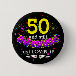 Chapa Redonda De 5 Cm Diversión aún increíble con 50 cumpleaños felices 