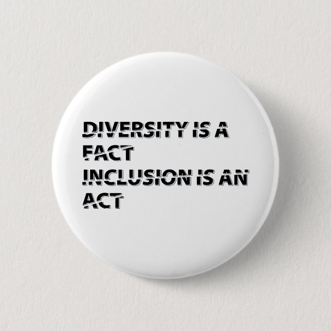 Chapa Redonda De 5 Cm diversity is a fact inclusion is an act 1 (Anverso)