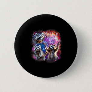 Chapa Redonda De 5 Cm Divertido 67 Meme Mapache Aullando A La Luna Seis