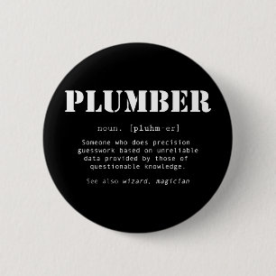 Chapa Redonda De 5 Cm Divertido diccionario Plumber Definición