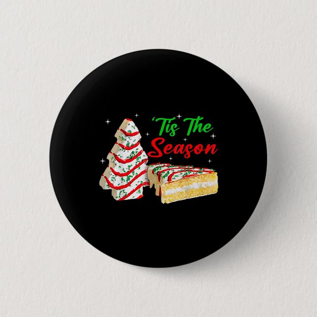 Chapa Redonda De 5 Cm Divertido Este Es La Temporada Los Pasteles De Árb (Anverso)