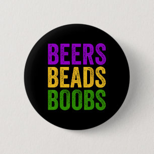 Chapa Redonda De 5 Cm Divertido Mardi Gras Beers Beads Breve Tee New Orl