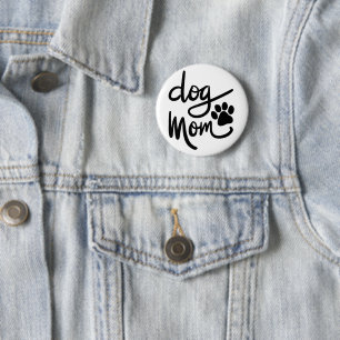 Chapa Redonda De 5 Cm Divertido perro Paw Dog Mom
