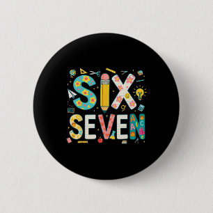 Chapa Redonda De 5 Cm Divertido Seis Siete 6 7 Meme Diseño de Profesor p