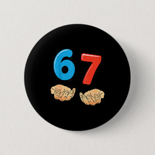 Chapa Redonda De 5 Cm Divertido Seis Siete 6 7 Meme Gen Alpha Jerga 67 M