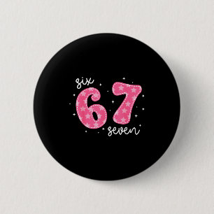 Chapa Redonda De 5 Cm Divertido Seis Siete 6 7 Meme Gen Alpha Jerga 6 7