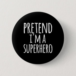 Chapa Redonda De 5 Cm Divertido Sencillo Lazy Halloween PRETENDER QUE SO