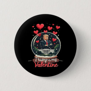 Chapa Redonda De 5 Cm Divertido Trump Es Mi San Valentín Hombres Mujeres
