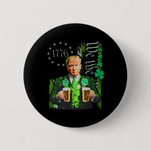 Chapa Redonda De 5 Cm Divertido Trump Haz que el Día de San Patricio sea