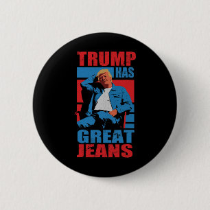 Chapa Redonda De 5 Cm Divertido Trump Tiene Grandes Chistes De Jeans Hom
