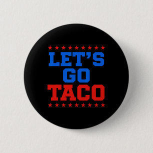 Chapa Redonda De 5 Cm Divertido Vamos Taco Design