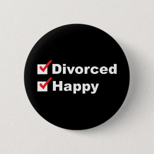 Chapa Redonda De 5 Cm Divorciado Y Feliz
