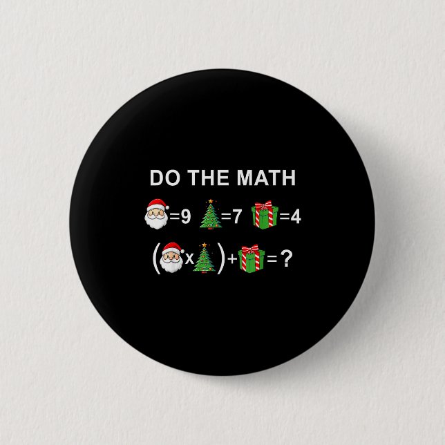 Chapa Redonda De 5 Cm Do The Math 67 Meme Christmas Funny Math Teacher  (Anverso)