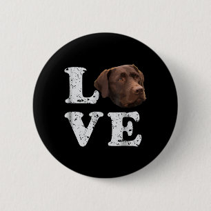 Chapa Redonda De 5 Cm Dog Lover Me encanta el Labrador de chocolate