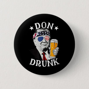 Chapa Redonda De 5 Cm Don Borracho presidente Donald Trump bebe cerveza