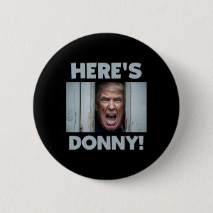 Chapa Redonda De 5 Cm Donald Trump 2024 Aquí está Donny